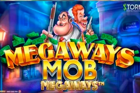 Megaways Mob Storm Gaming